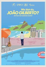 Wo bist du, João Gilberto?